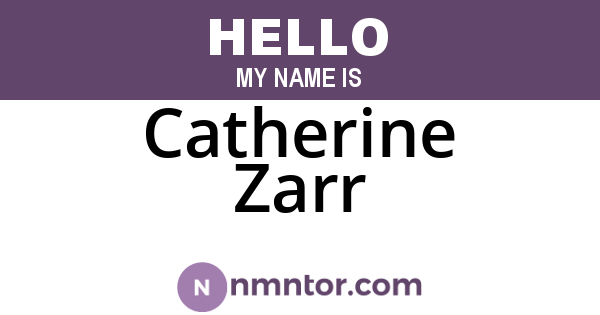 Catherine Zarr