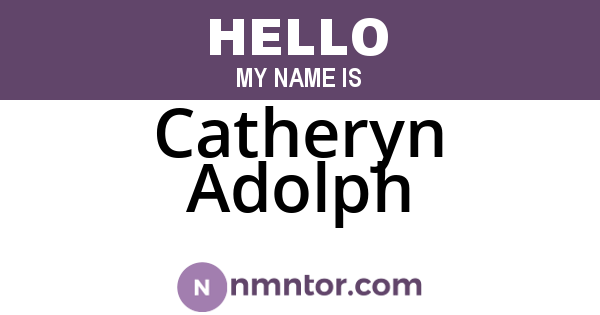 Catheryn Adolph