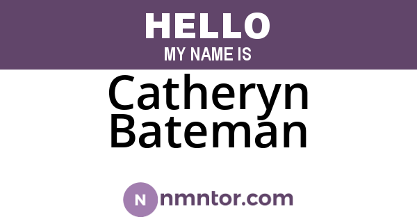Catheryn Bateman
