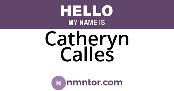 Catheryn Calles