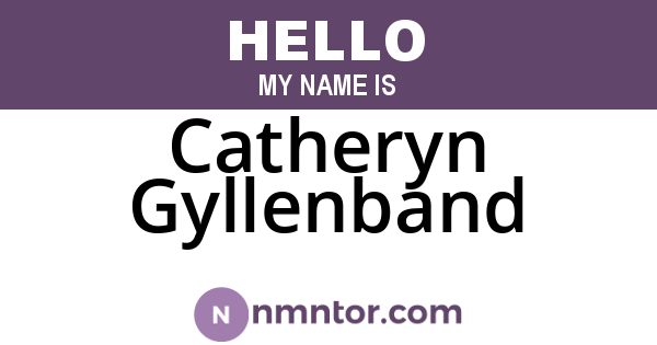 Catheryn Gyllenband