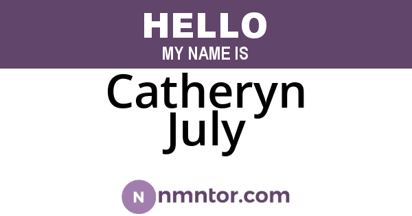 Catheryn July