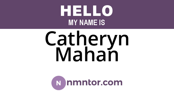 Catheryn Mahan