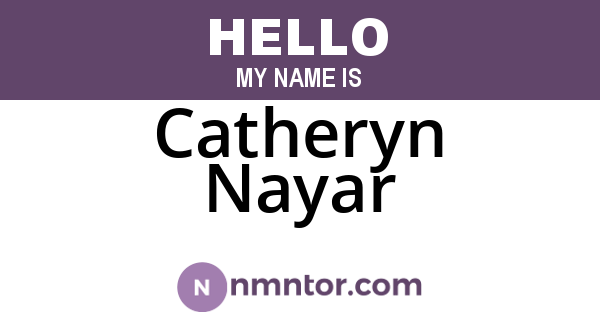 Catheryn Nayar