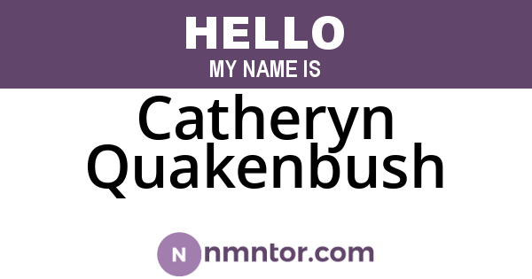 Catheryn Quakenbush