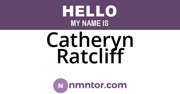 Catheryn Ratcliff