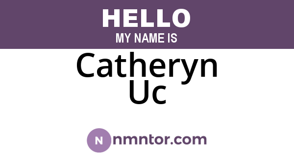Catheryn Uc