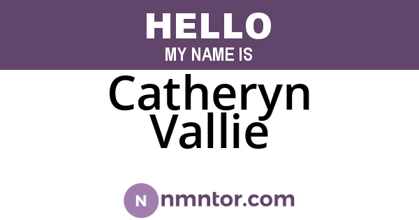 Catheryn Vallie