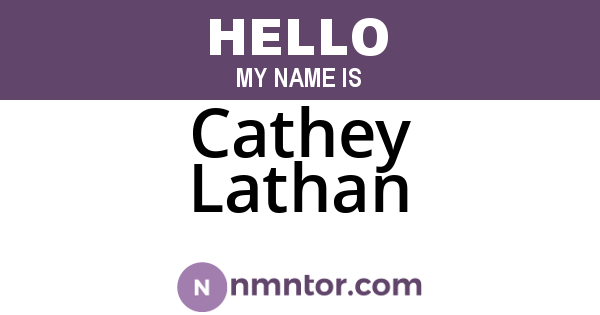 Cathey Lathan