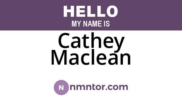 Cathey Maclean