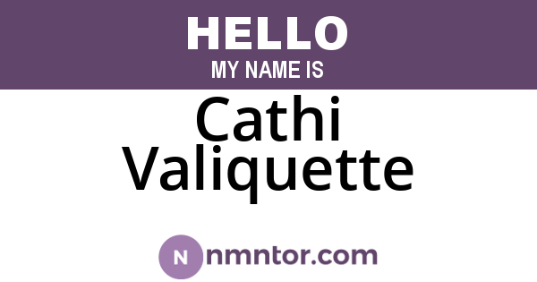 Cathi Valiquette