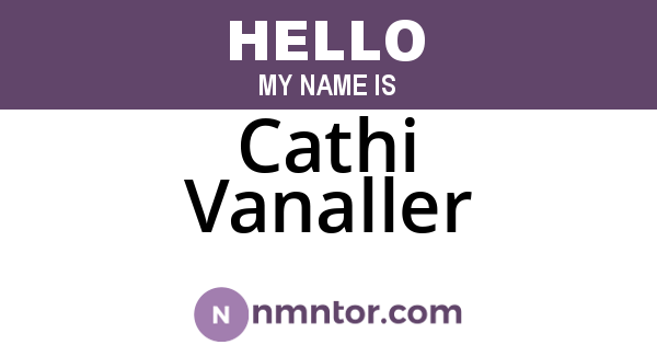 Cathi Vanaller