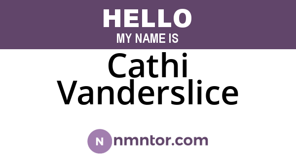 Cathi Vanderslice