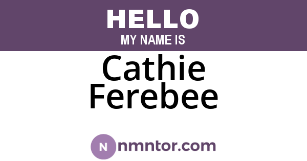Cathie Ferebee