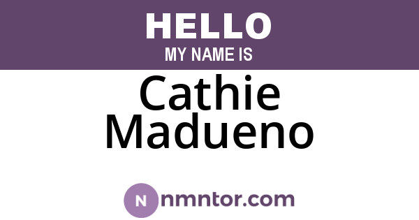 Cathie Madueno