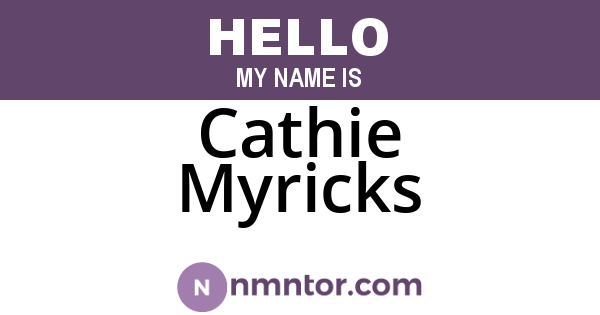 Cathie Myricks