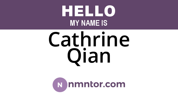 Cathrine Qian