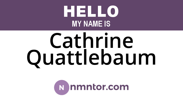 Cathrine Quattlebaum