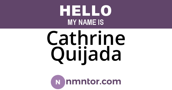 Cathrine Quijada