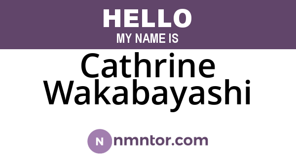 Cathrine Wakabayashi