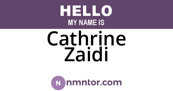 Cathrine Zaidi
