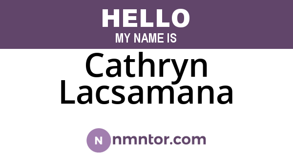 Cathryn Lacsamana