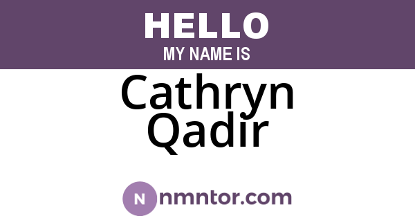 Cathryn Qadir