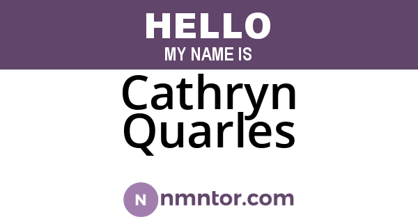 Cathryn Quarles