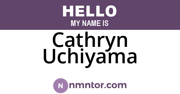 Cathryn Uchiyama