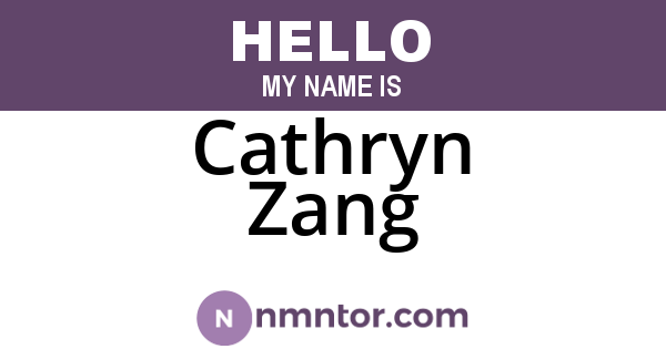 Cathryn Zang