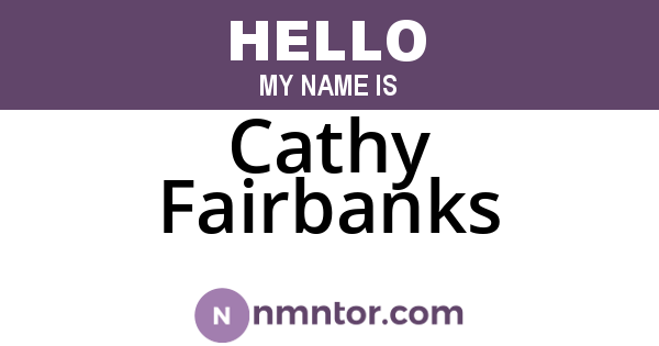 Cathy Fairbanks