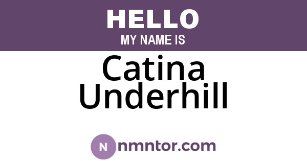 Catina Underhill