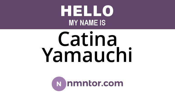 Catina Yamauchi