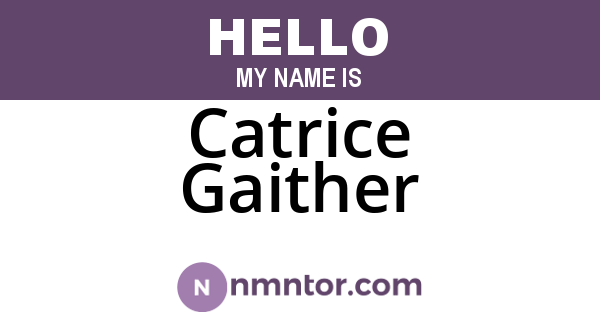 Catrice Gaither