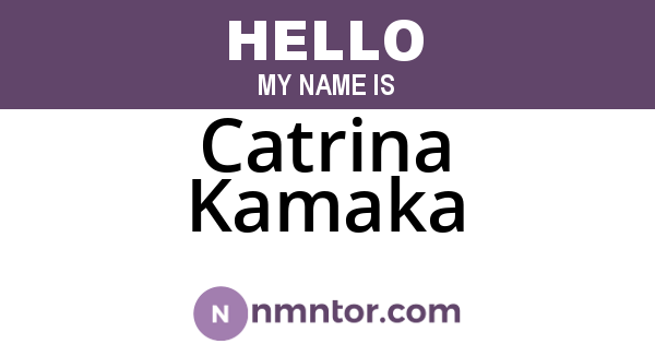 Catrina Kamaka