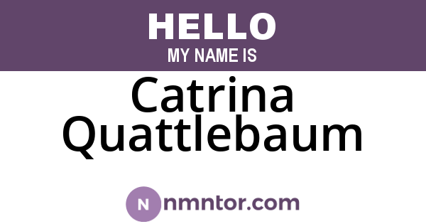 Catrina Quattlebaum