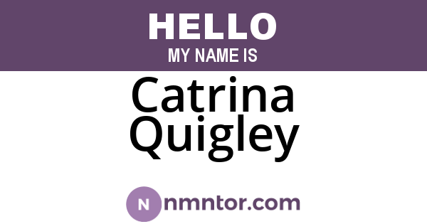 Catrina Quigley