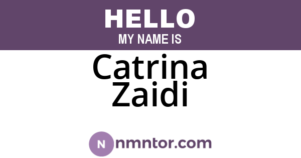 Catrina Zaidi