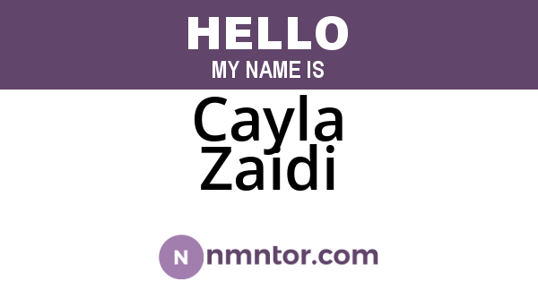 Cayla Zaidi