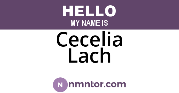 Cecelia Lach
