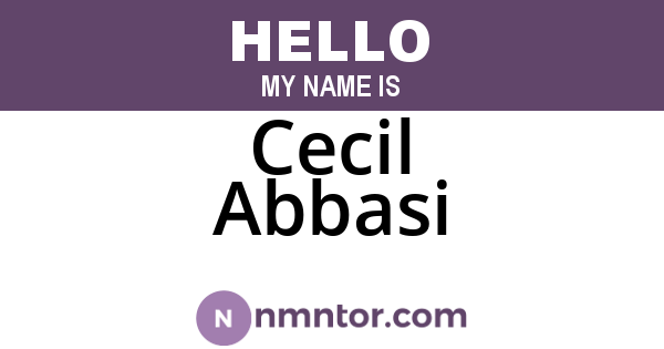 Cecil Abbasi