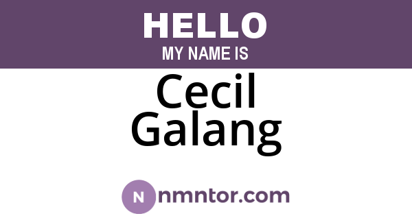 Cecil Galang