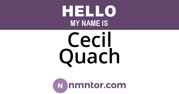 Cecil Quach