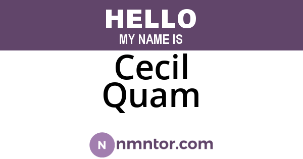 Cecil Quam