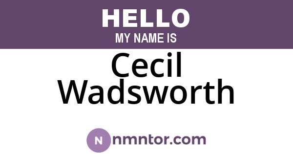 Cecil Wadsworth