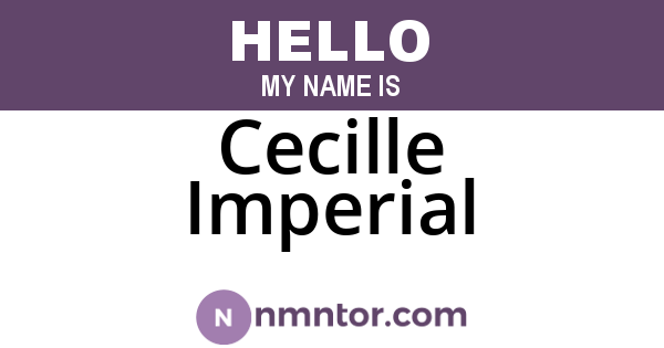 Cecille Imperial