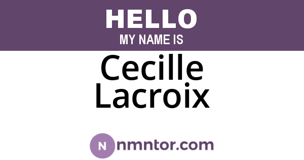 Cecille Lacroix