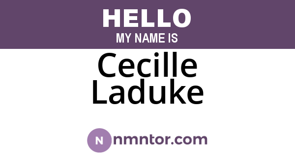 Cecille Laduke
