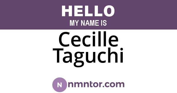 Cecille Taguchi