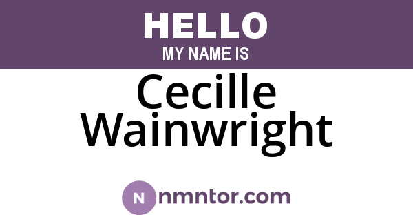 Cecille Wainwright